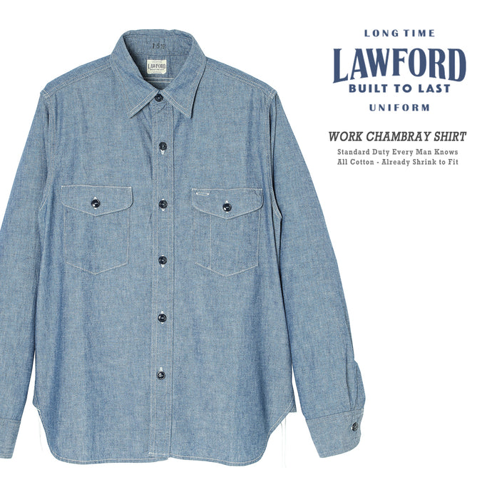 LAWFORD Lot.312 "Work Chambray Shirt" Restock
