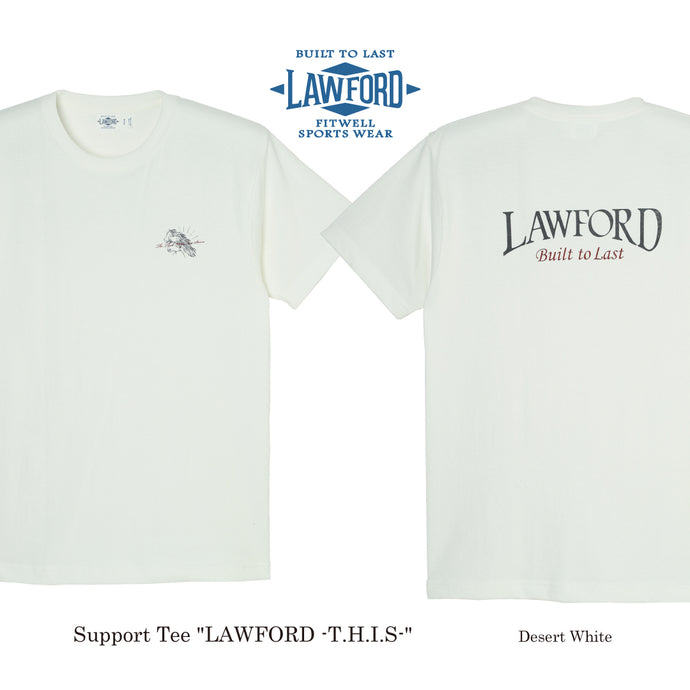 Support Tee "LAWFORD -THIS-" Desert White