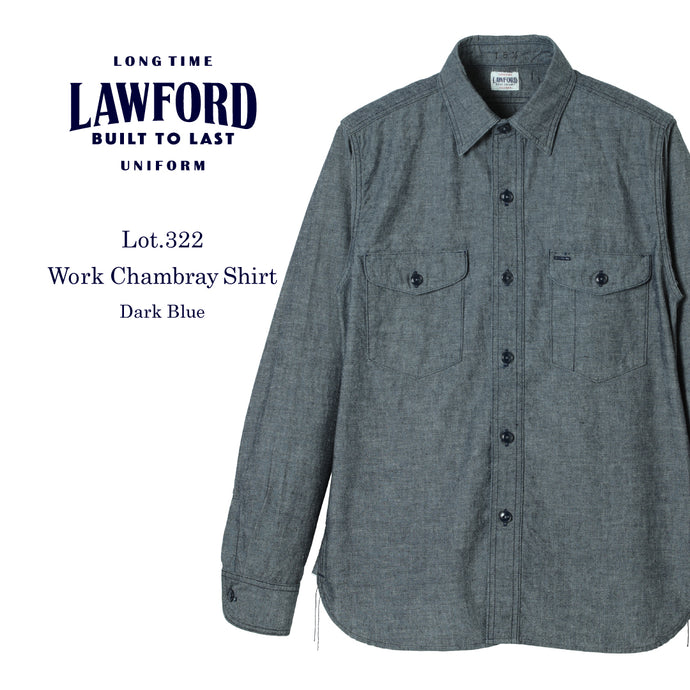 LAWFORD Lot.322 Work Chambray Shirt